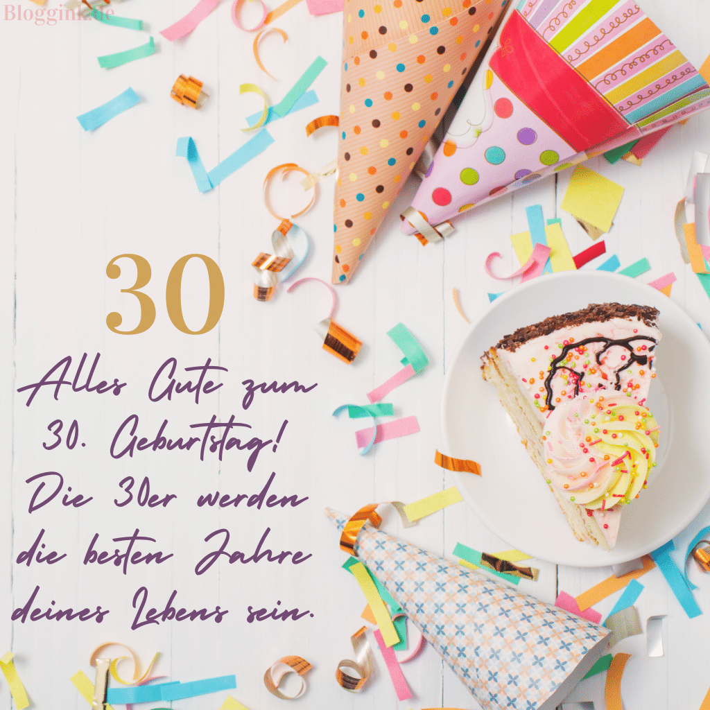 Geburtstagbilder Alles Gute zum 30. Geburtstag! Die 30er werden die besten Jahre deines Lebens sein.Bloggink.de 