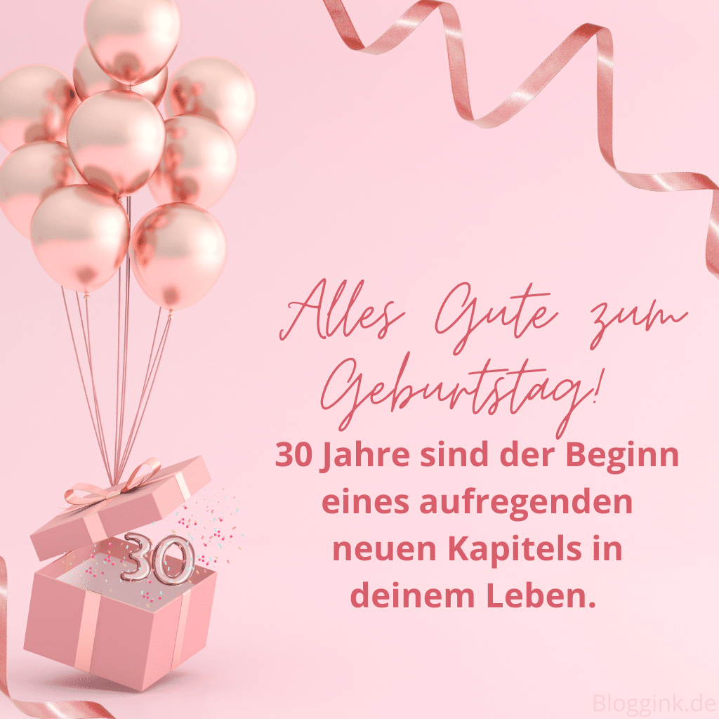 Geburtstagsbilder Alles Gute zum Geburtstag!30 Jahre sind der Beginn eines aufregenden neuen Kapitels in deinem Leben.Bloggink.de