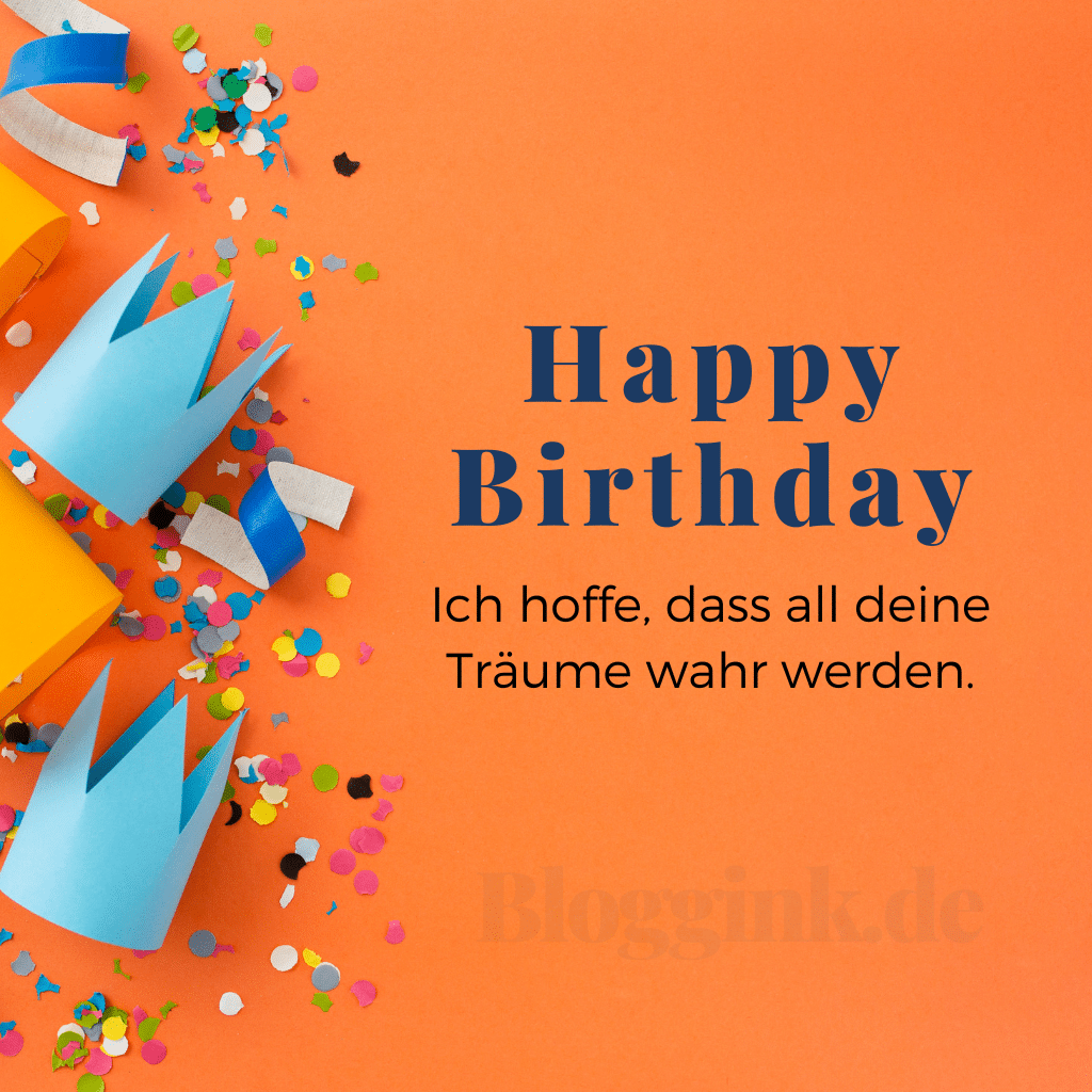 Geburtstagsbilder Ich hoffe, dass all deine Träume wahr werden.Bloggink.de
