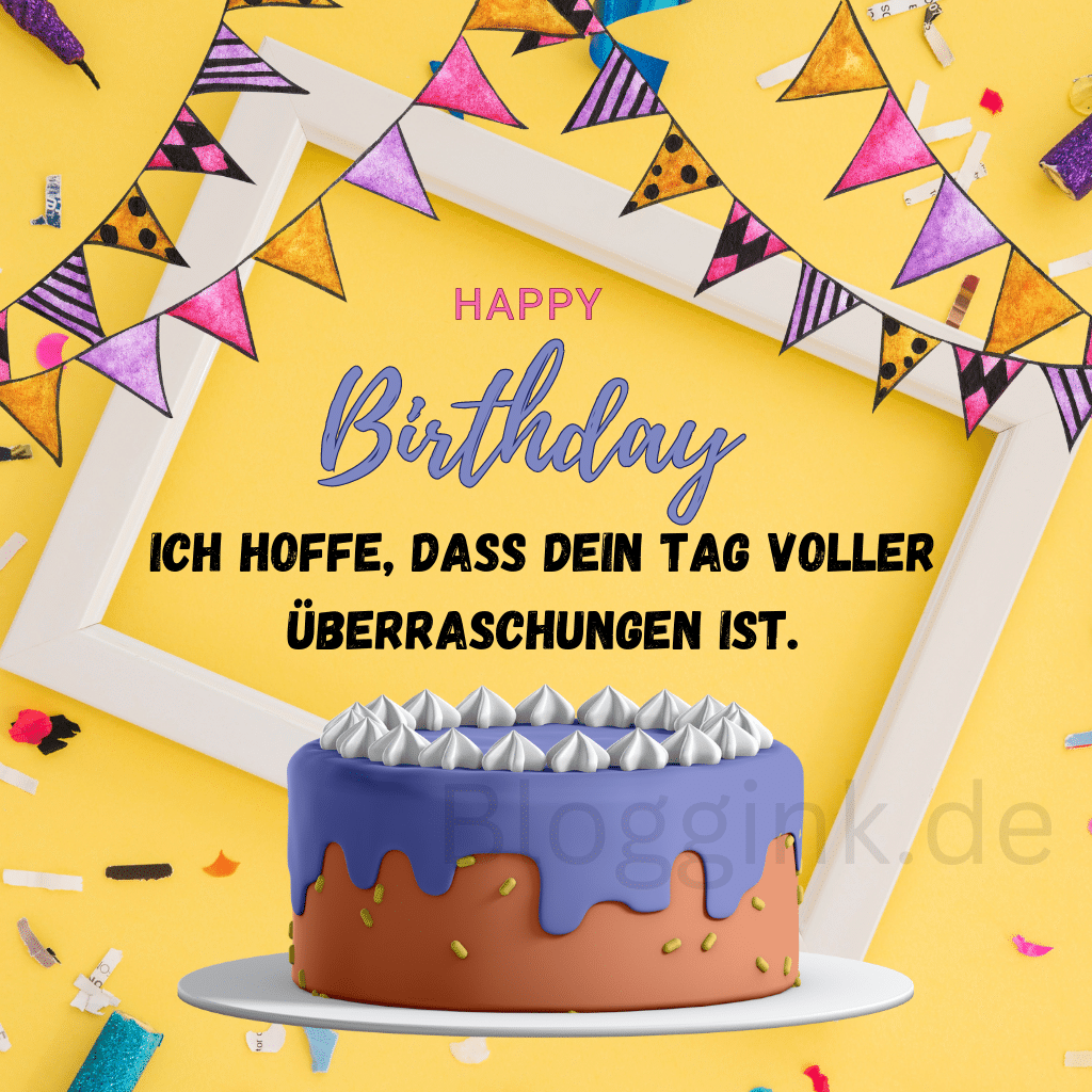 Geburtstagsbilder Ich hoffe, dass dein Tag voller Überraschungen ist.Bloggink.de