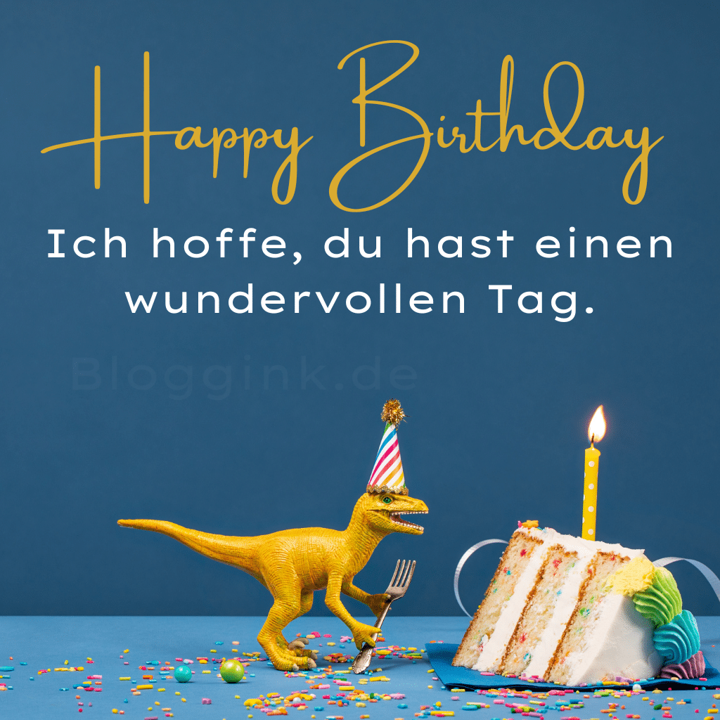 Geburtstagsbilder Ich hoffe, du hast einen wundervollen Tag.Bloggink.de