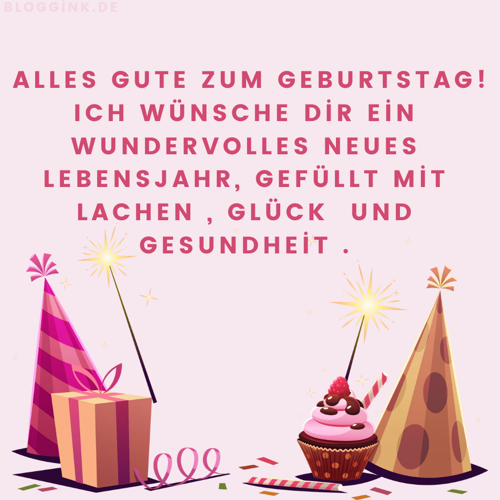 Geburtsbilder für WhatsApp Alles Gute zum Geburtstag! Ich wünsche dir ein wundervolles neues Lebensjahr, gefüllt mit Lachen , Glück und Gesundheit . Bloggink.de