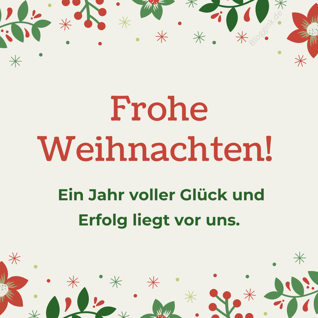 Weihnachtsbilder Frohe Weihnachten! Ein Jahr voller Glück und Erfolg liegt vor uns.Bloggink.de