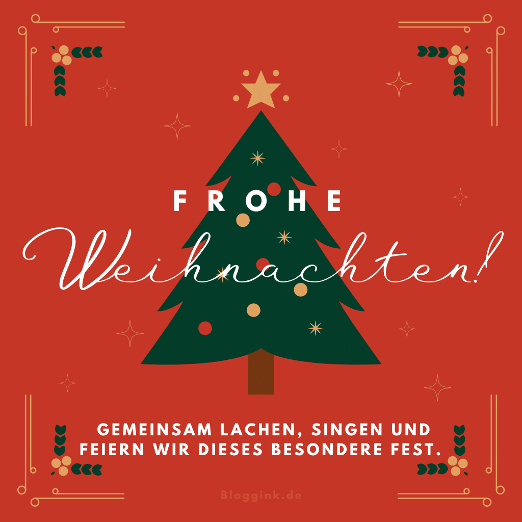 Weihnachtsbilder Frohe Weihnachten! Gemeinsam lachen, singen und feiern wir dieses besondere Fest.Bloggink.de