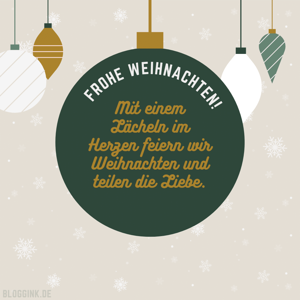 Weihnachtsbilder Frohe Weihnachten! Mit einem Lächeln im Herzen feiern wir Weihnachten und teilen die Liebe.Bloggink.de