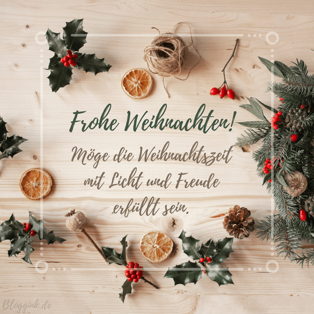 Weihnachtsbilder: Frohe Weihnachten! Möge die Weihnachtszeit mit Licht und Freude erfüllt sein. Bloggink.de
