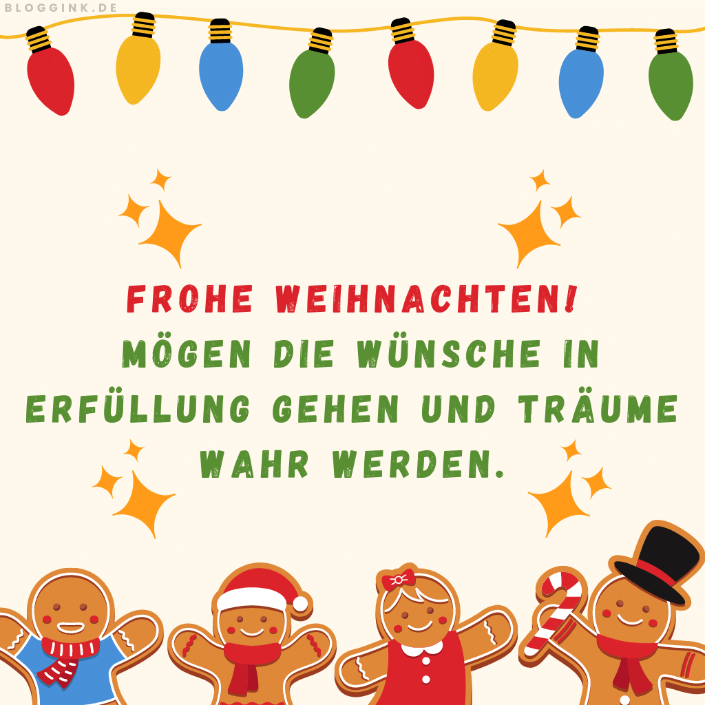 Weihnachtsbilder Frohe Weihnachten! Mögen die Wünsche in Erfüllung gehen und Träume wahr werden.Bloggink.de