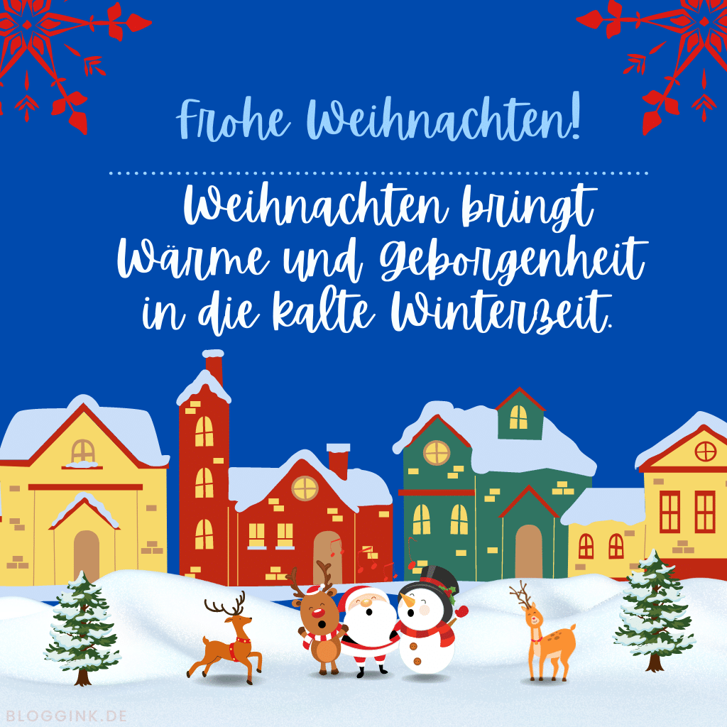 Weihnachtsbilder Frohe Weihnachten! Weihnachten bringt Wärme und Geborgenheit in die kalte Winterzeit.Bloggink.de