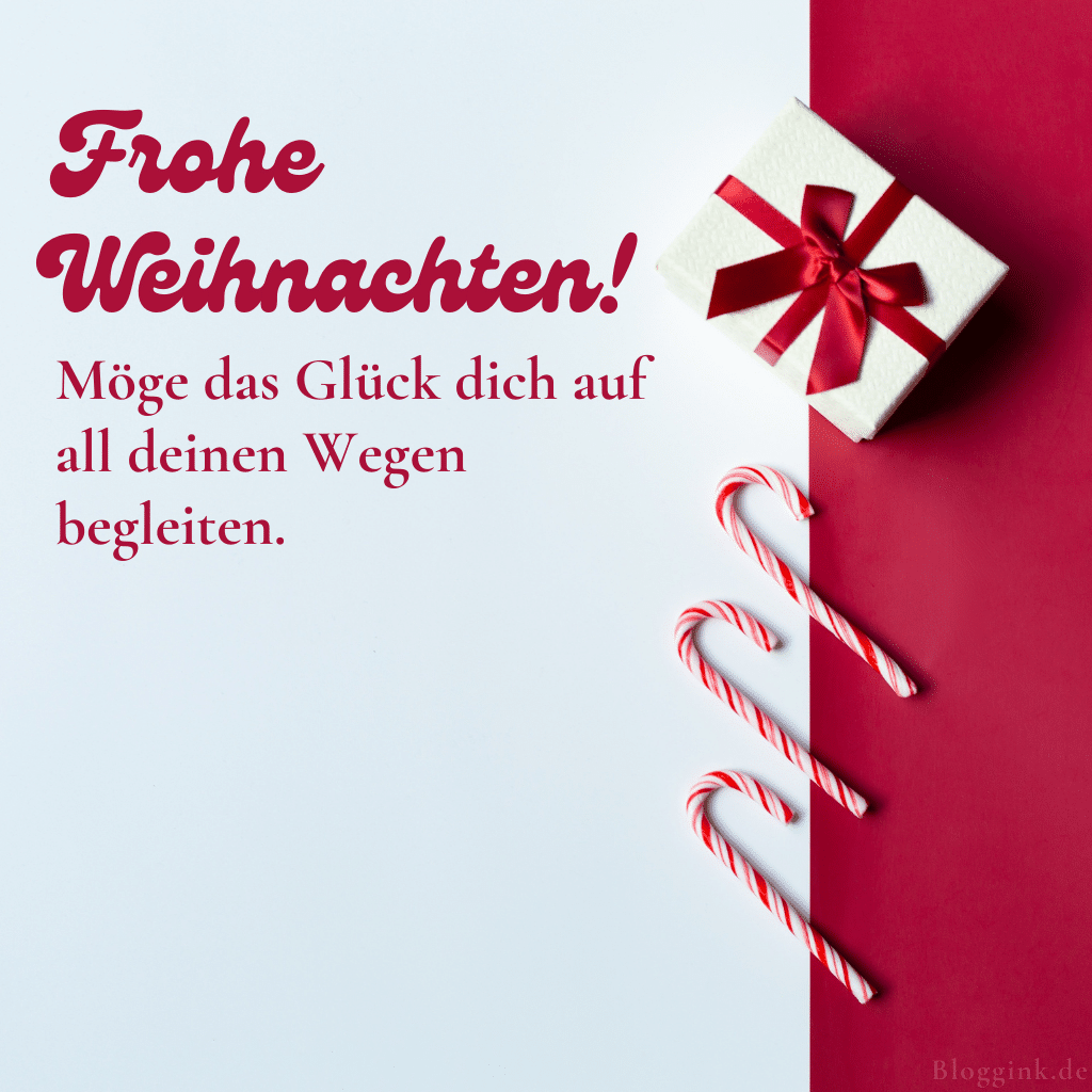 Weihnachtsbilder Frohe Weihnachten! Möge das Glück dich auf all deinen Wegen begleiten.Bloggink.de