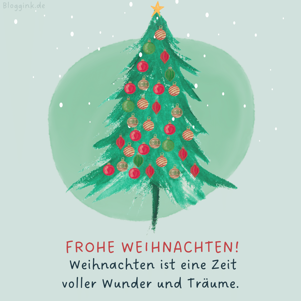 Weihnachtsbilder Frohe Weihnachten! Weihnachten ist eine Zeit voller Wunder und Träume.Bloggink.de