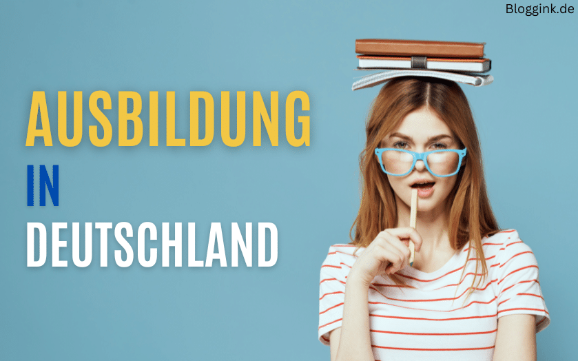 Ausbildung in Deutschland Eine Umfassende Übersicht Bloggink.de