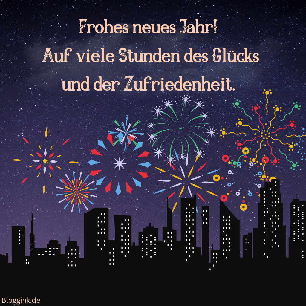 Silvester Bilder Frohes neues Jahr! Auf viele Stunden des Glücks und der Zufriedenheit.Bloggink.de