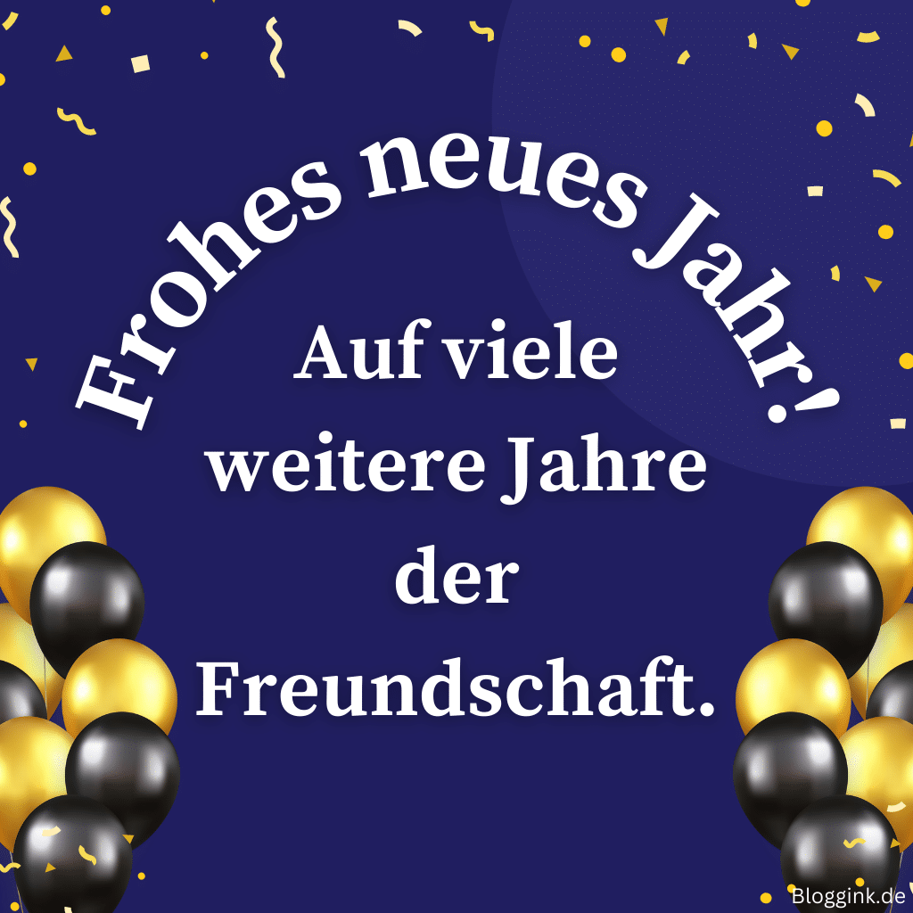 Silvester Bilder Frohes neues Jahr! Auf viele weitere Jahre der Freundschaft.Bloggink.de
