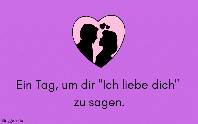 Valentinstags Bilder Ein Tag, um dir Ich liebe dich zu sagen.Bloggink.de