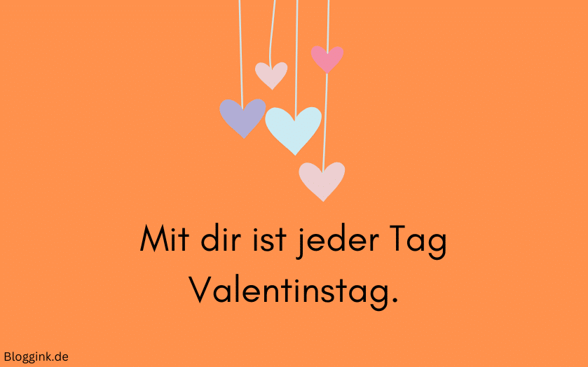 Valentinstags Bilder Mit dir ist jeder Tag Valentinstag.Bloggink.de