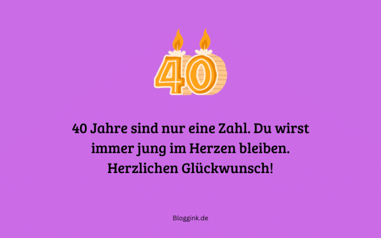 Glückwünsche zum 40. Geburtstag 70 tolle Sprüche + 50 Bilder Bloggink.de