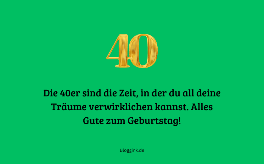 Bilder zum 40. Geburtstag Die 40er sind die Zeit, in der... Bloggink.de