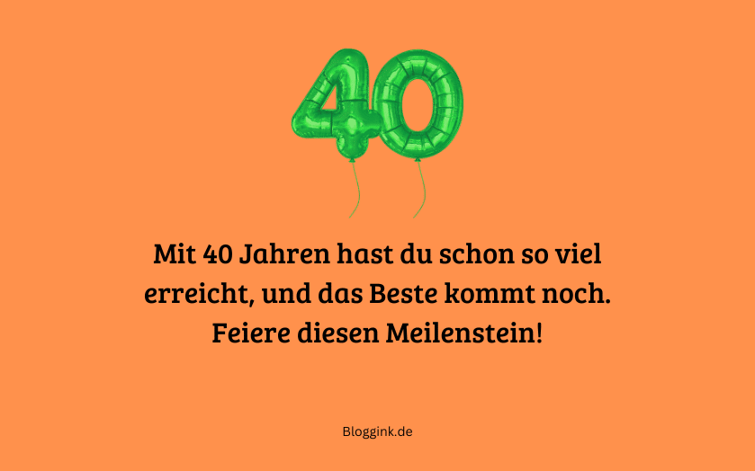 Bilder zum 40. Geburtstag Mit 40 Jahren hast du schon so viel... Bloggink.de