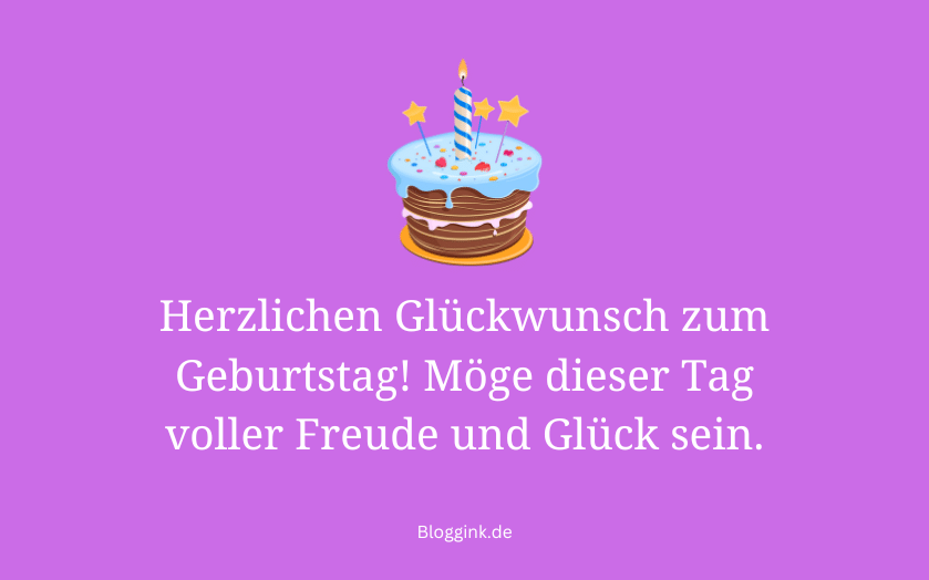 Geburtstagswünsche Herzlichen Glückwunsch zum Geburtstag!... Bloggink.de