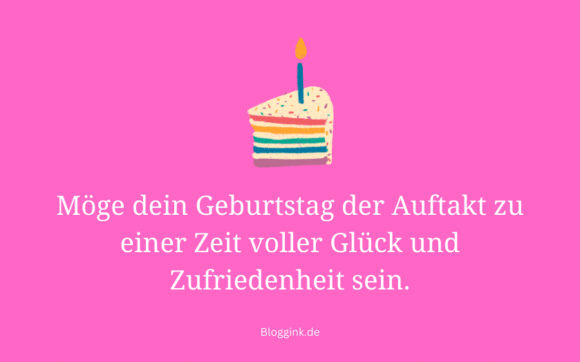 Geburtstagswünsche Möge dein Geburtstag der Auftakt zu... Bloggink.de
