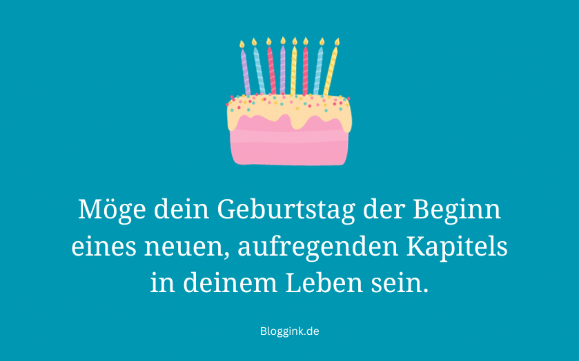 Geburtstagswünsche Möge dein Geburtstag der Beginn... Bloggink.de