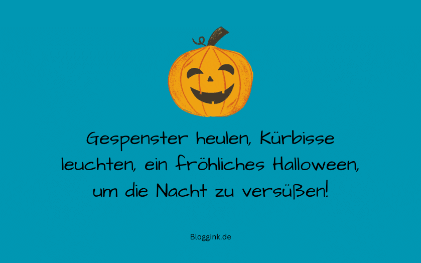 Halloween-Sprüche Gespenster heulen, Kürbisse... Bloggink.de