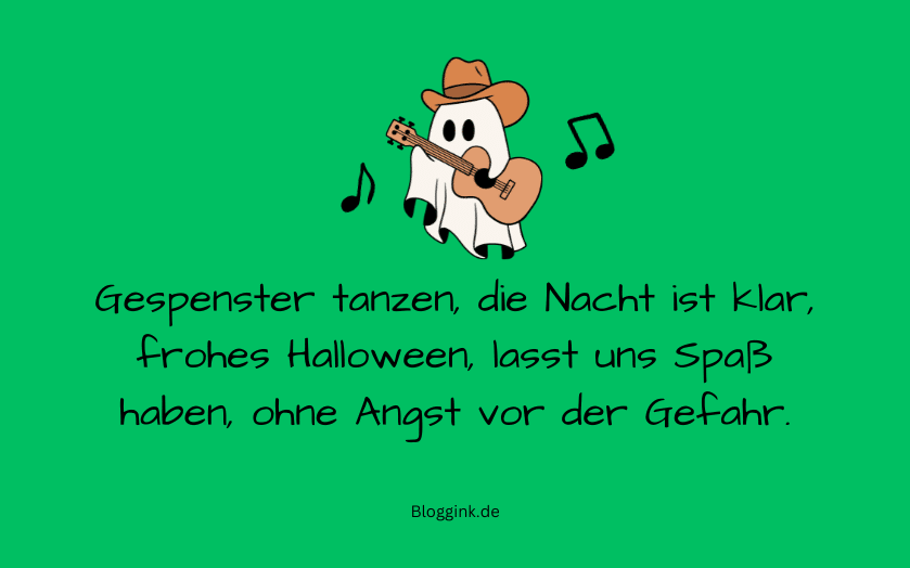 Halloween-Sprüche Gespenster tanzen, die Nacht ist klar... Bloggink.de