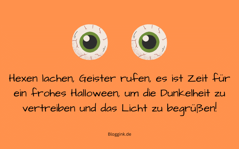 Halloween-Sprüche Hexen lachen, Geister rufen, es ist Zeit für... Bloggink.de