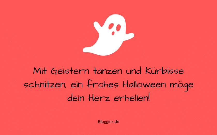 Halloween-Sprüche Mit Geistern tanzen und Kürbisse... Bloggink.de