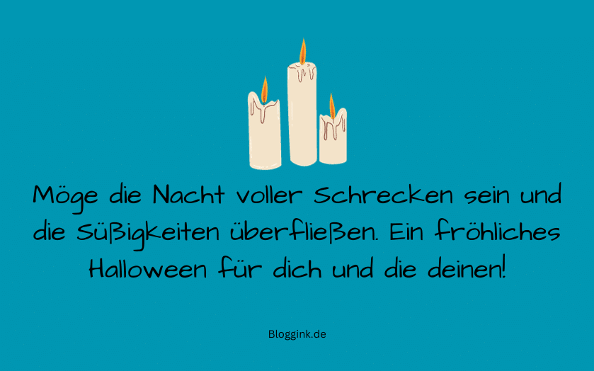 Halloween-Sprüche Möge die Nacht voller Schrecken sein und... Bloggink.de