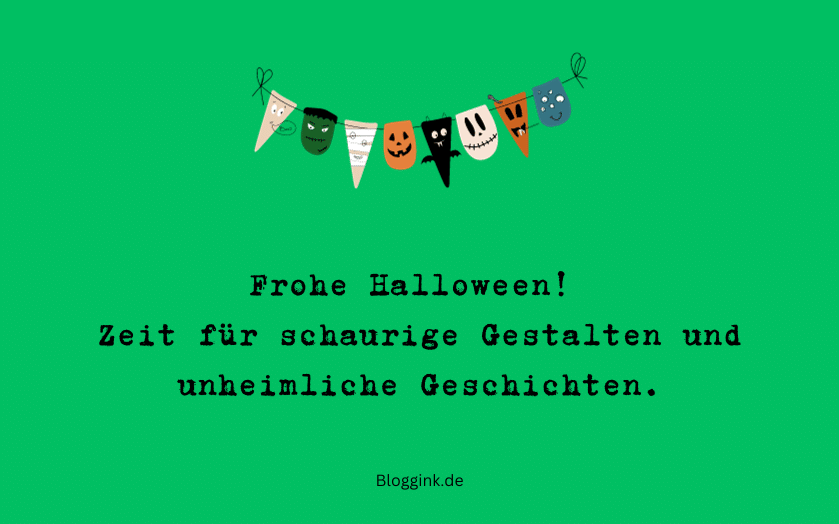 Halloween-Grüße Zeit für schaurige Gestalten und... Bloggink.de