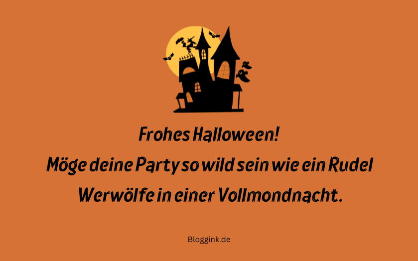 Halloween-Wünsche Möge deine Party so wild sein wie ein Rudel... Bloggink.de