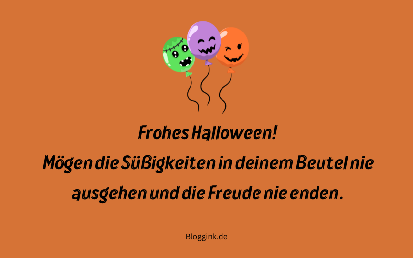 Halloween-Wünsche Mögen die Süßigkeiten in deinem Beutel nie... Bloggink.de