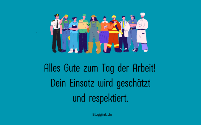150 tolle Sprüche zum Tag der Arbeit Glückwünsche + 30 Bilder