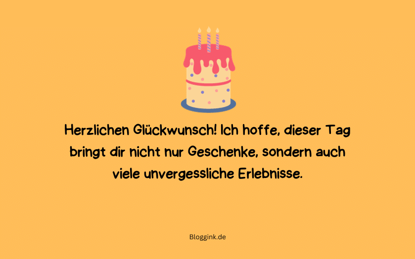 170 Geburtstagswünsche für besondere Menschen Herzlichen Glückwunsch! Ich hoffe, dieser Tag bringt dir...Bloggink.de