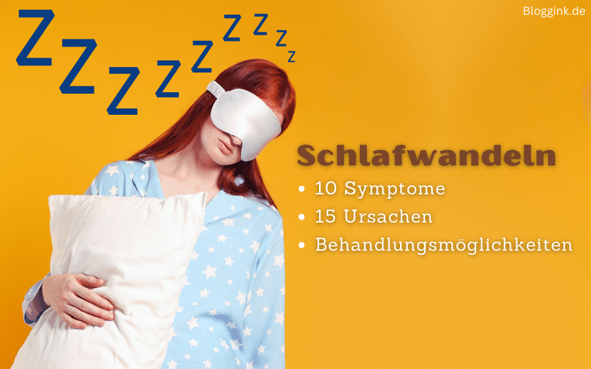 Schlafwandeln: 10 Symptome & 15 Ursachen (+Behandlungsmöglichkeiten