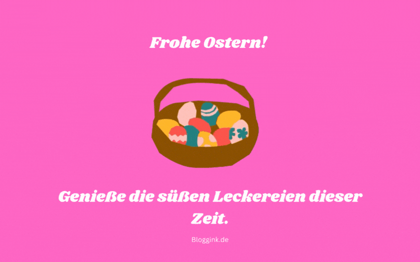 Frohe Ostern GIFs Frohe Ostern! Genieße die süßen Leckereien dieser Zeit....Bloggink.de
