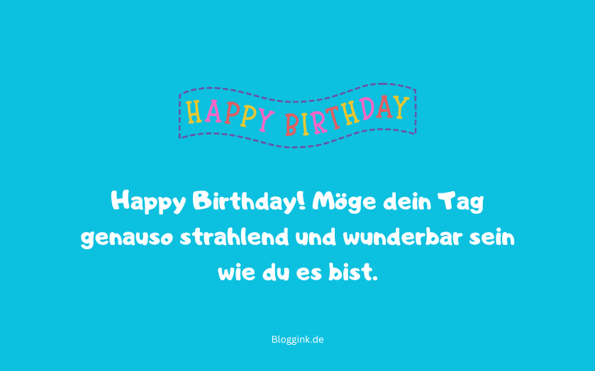 Geburtstagswünsche + Bilder & GIFs Happy Birthday! Möge dein...Bloggink.de