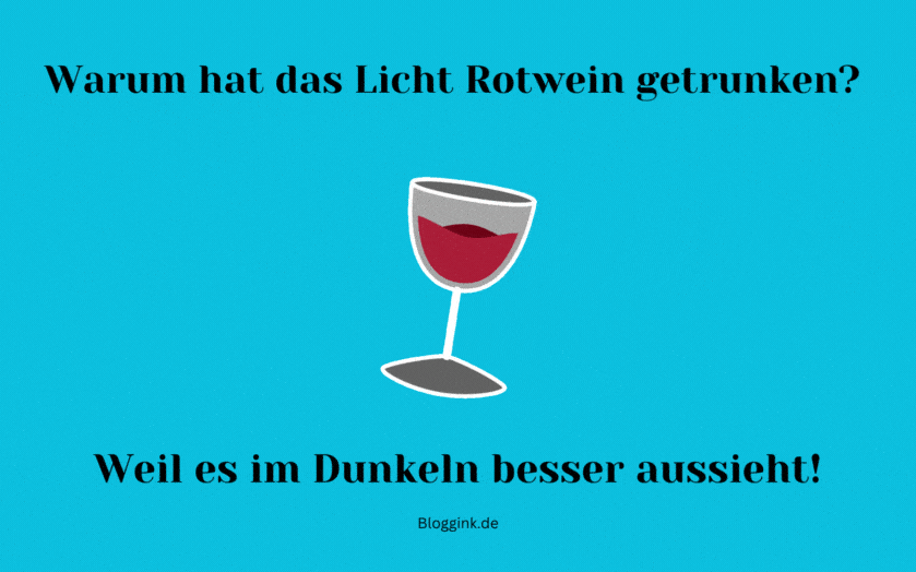 Witzige GIFs Warum hat das Licht Rotwein getrunken...Bloggink.de