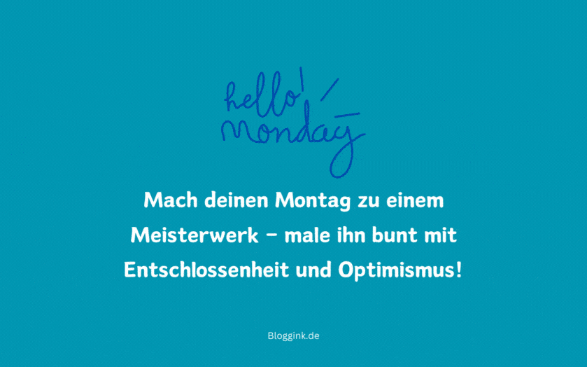 Montag-GIFs Mach deinen Montag zu einem Meisterwerk – male....Bloggink.de