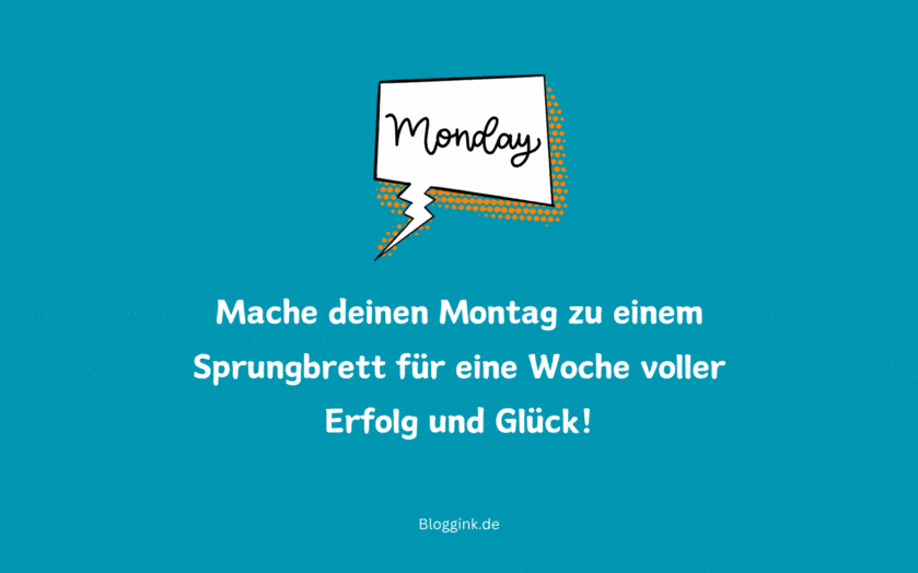 Montag-GIFs Mache deinen Montag zu einem Sprungbrett für....Bloggink.de