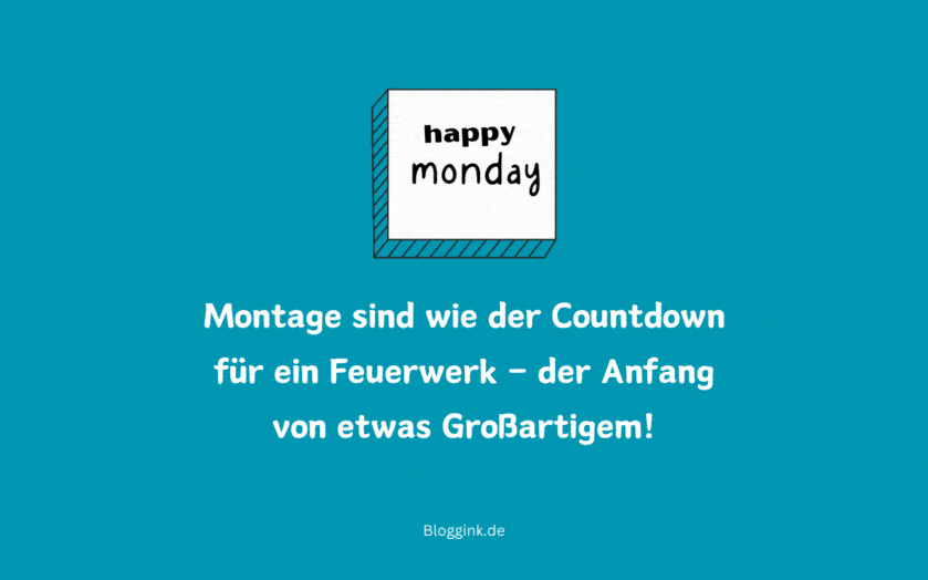 Montag-GIFs Montage sind wie der Countdown für ein...Bloggink.de