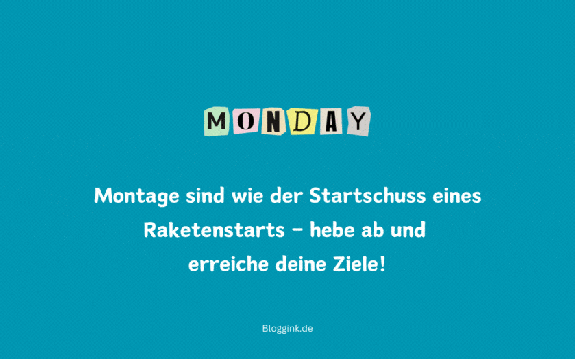 Montag-GIFs Montage sind wie der Startschuss....Bloggink.de