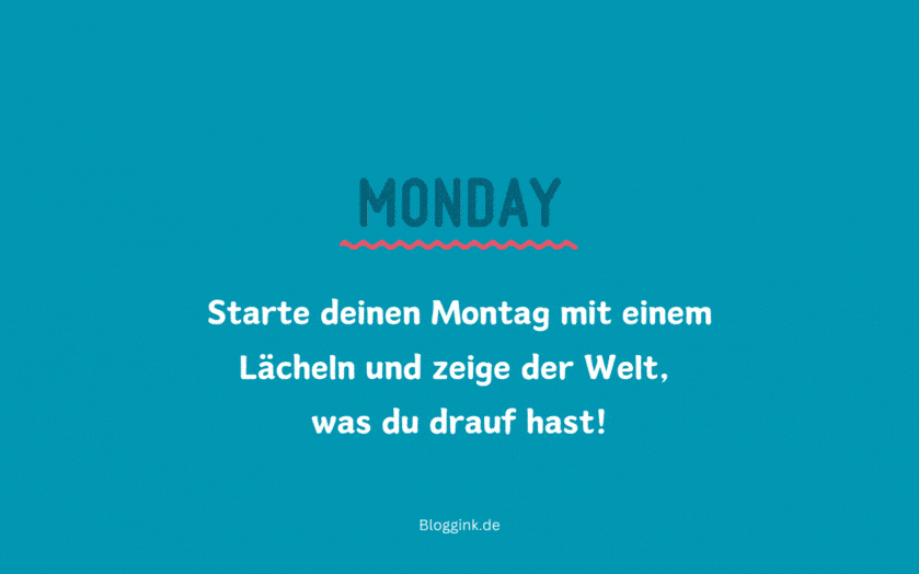 Montag-GIFs Starte deinen Montag mit...Bloggink.de 