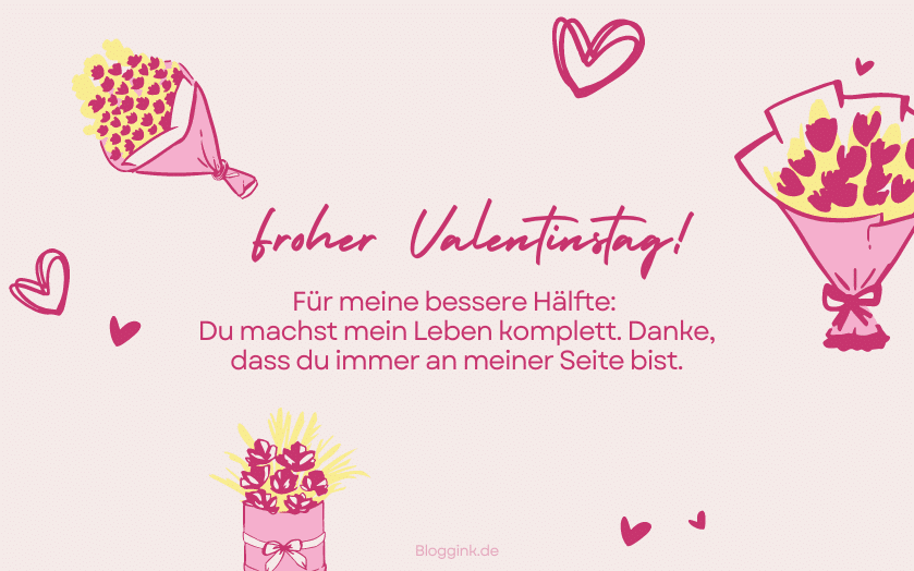 Valentinstag Bilder Für meine bessere Hälfte Du machst mein Leben...Bloggink.de