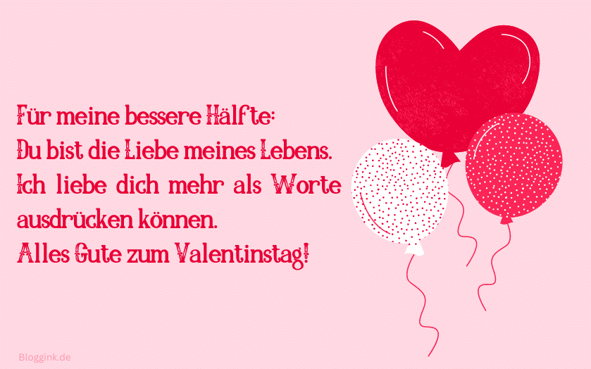 Valentinstag Bilder Für meine bessere Hälfte...Bloggink.de