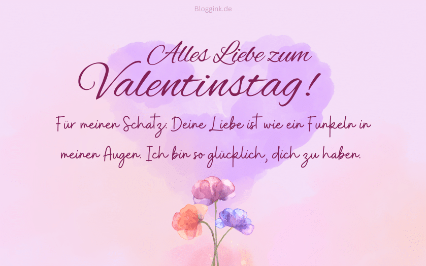 Valentinstag Bilder Für meinen Schatz Deine Liebe ist wie ein...Bloggink.de