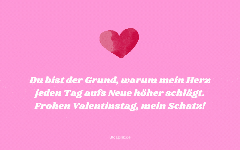 Valentinstag GIFs Du bist der Grund, warum mein Herz...Bloggink.de