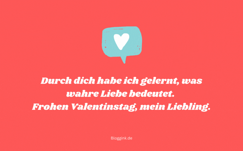 Valentinstag GIFs Durch dich habe ich gelernt...Bloggink.de
