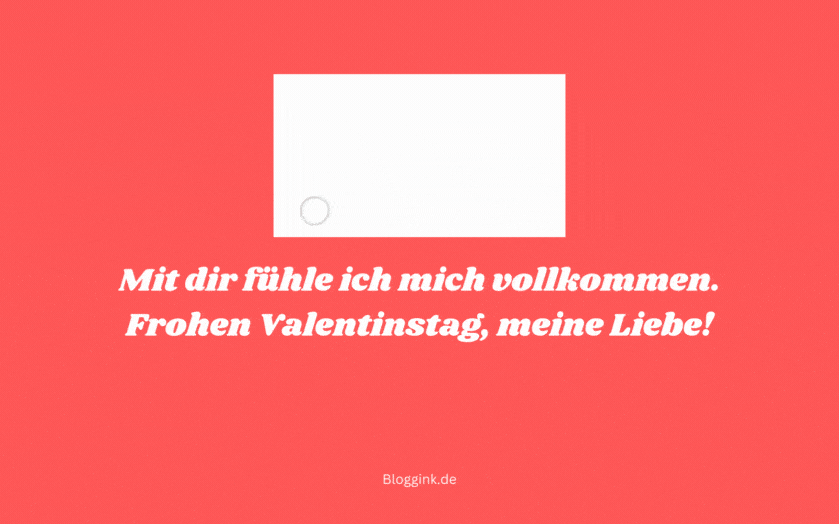 Valentinstag GIFs Mit dir fühle ich mich vollkommen....Bloggink.de